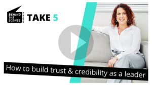 How to build trust and credibility as a leader
